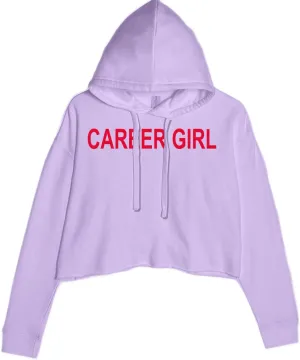 Career Girl Trendsetter Statement Cropped Fleece Hoodie, Soft & Cozy, Trendy Fit